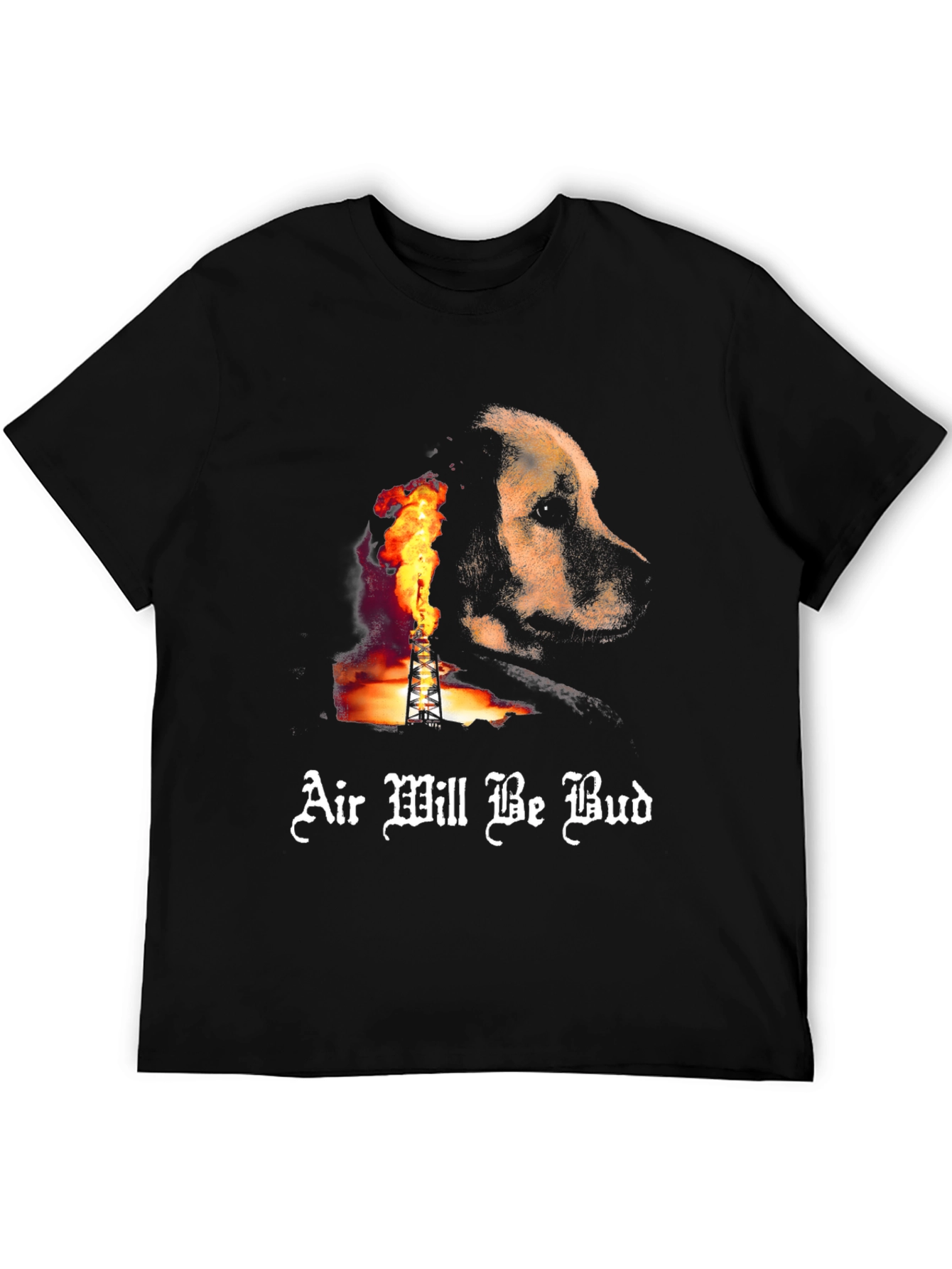 Air Will Be Bud Dog T-Shirt – Bold Graphic Streetwear Tee