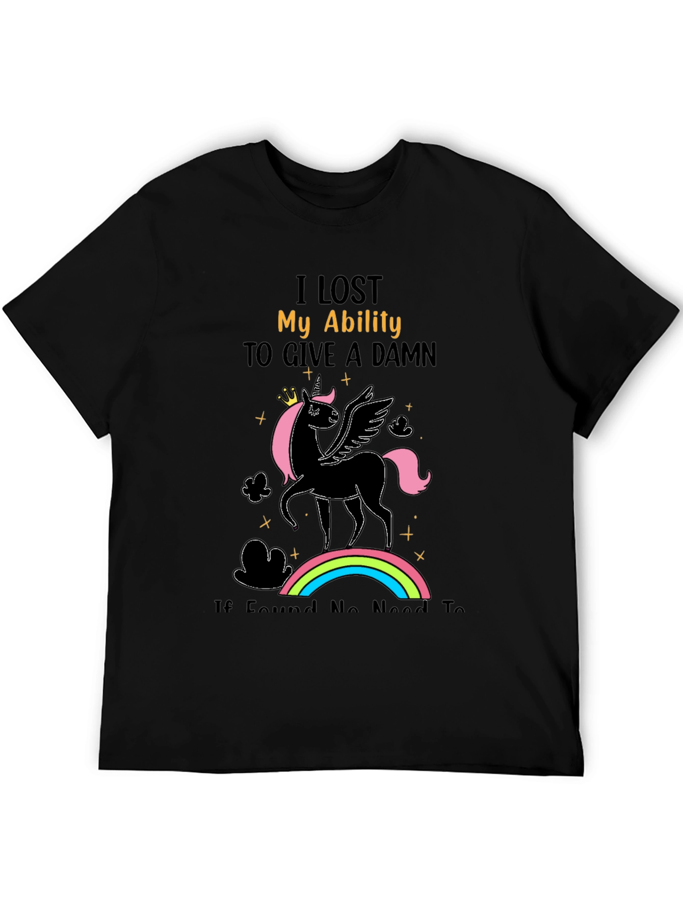 Unicorn T-Shirt: I Lost My Ability