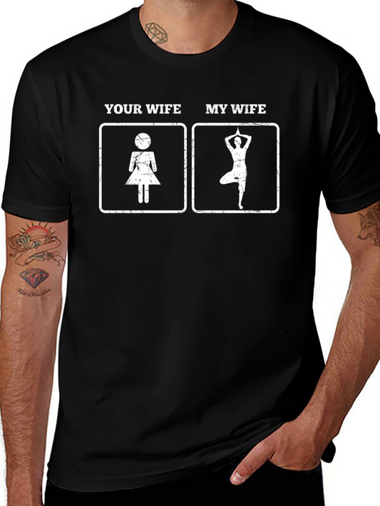 Funny Wife Graphic T-Shirt - Yoga & Humor