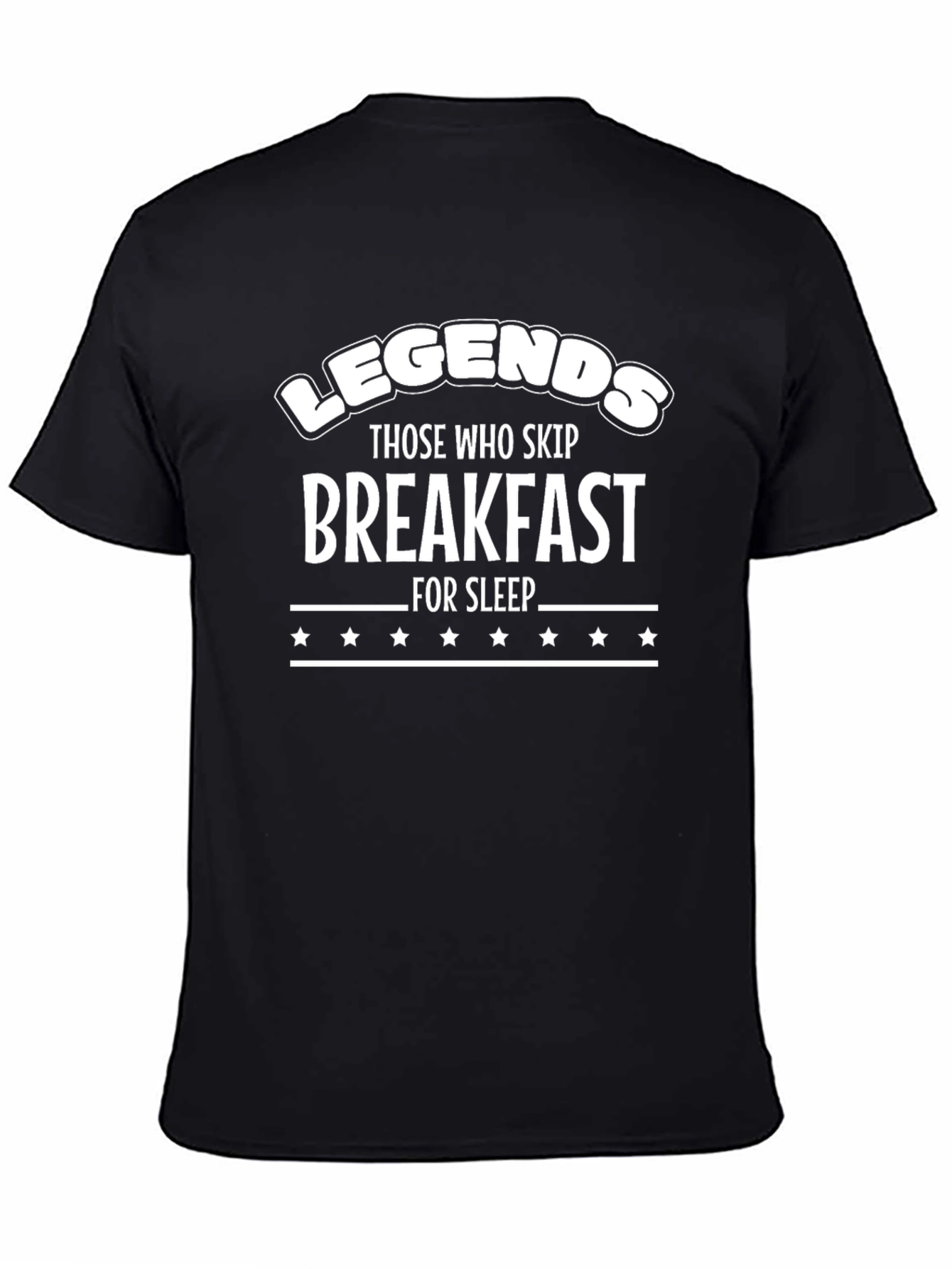 Legends Skip Breakfast For Sleep Graphic Tee