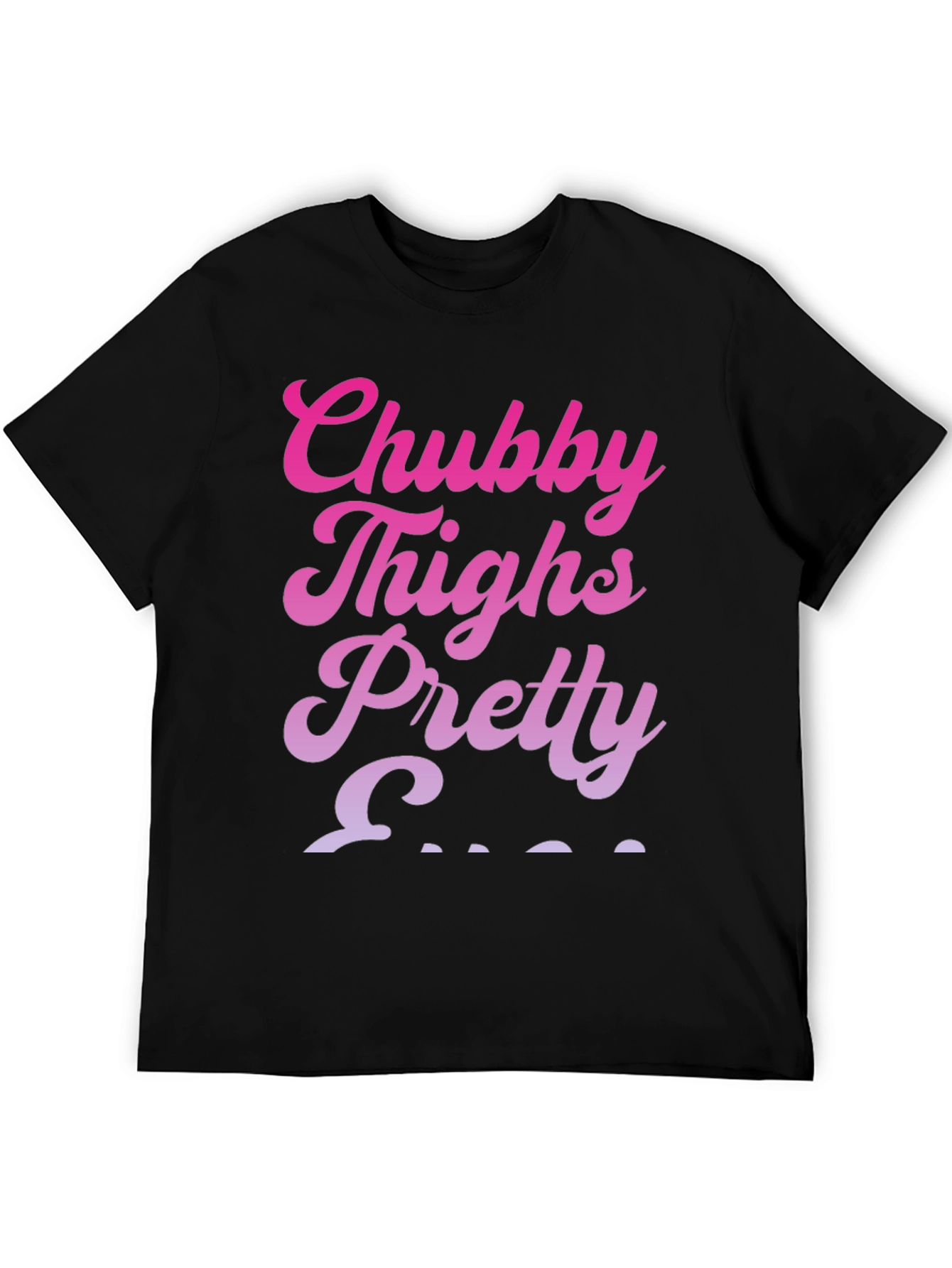 Chubby Thighs T-Shirt - Pretty Silhouette