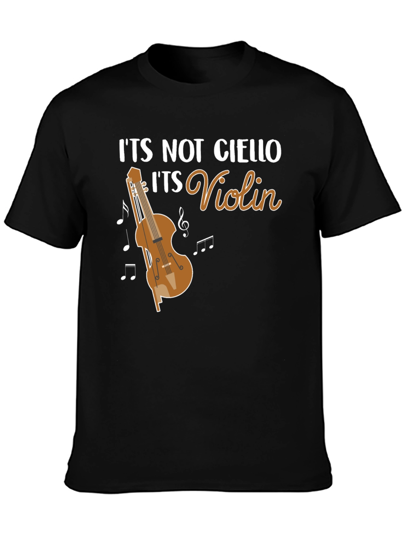 Funny Violin T-Shirt - Its Not Cello Music Tee