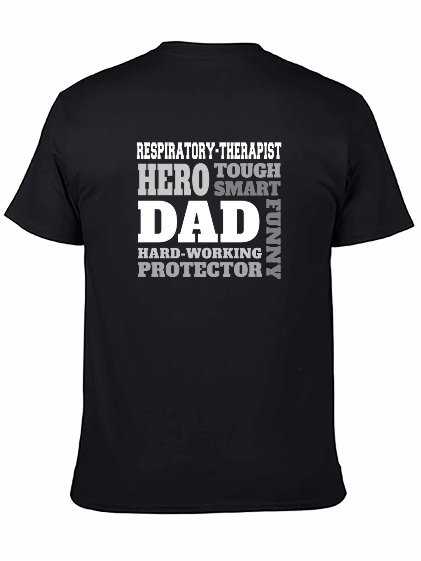 Respiratory Therapist Dad T-Shirt Hero Protector
