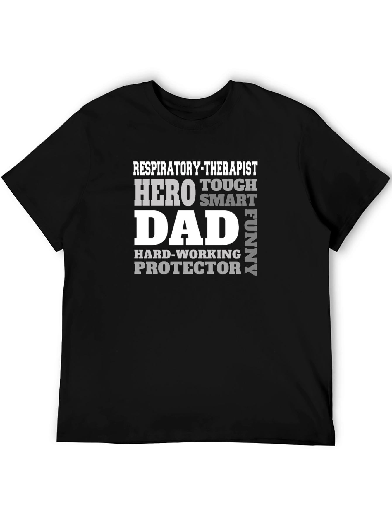 Respiratory Therapist Dad T-Shirt Hero Protector