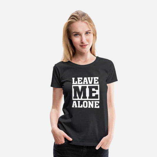 Leave Me Alone Humor Introvert Shy Quote Saying