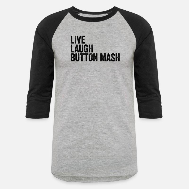 Live Laugh Button Mash Noob Gamer Video Game Noob