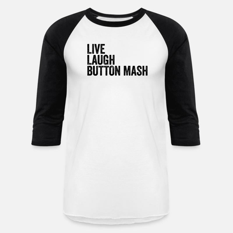 Live Laugh Button Mash Noob Gamer Video Game Noob