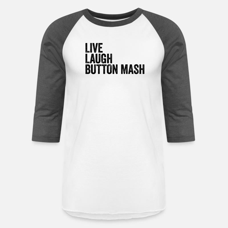 Live Laugh Button Mash Noob Gamer Video Game Noob