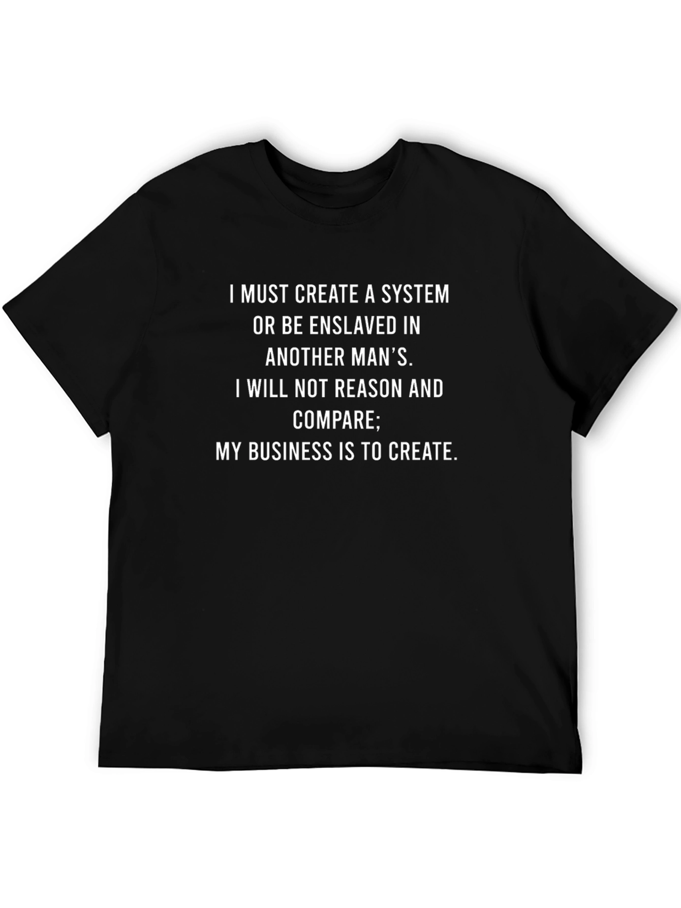Inspirational Quote T-Shirt - Create Your System