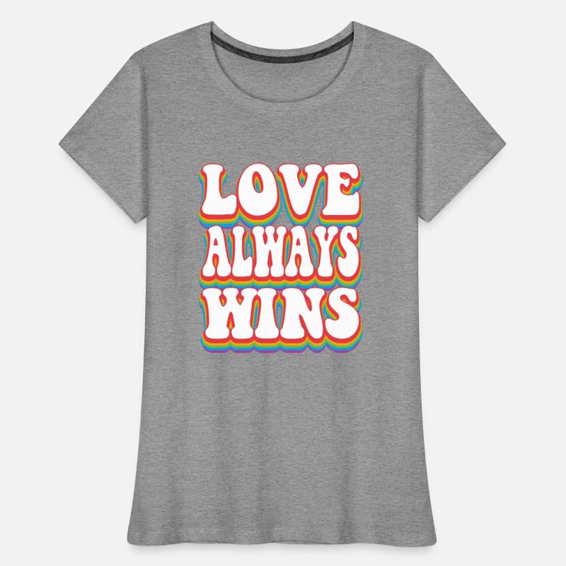 Love Always Wins Pride Rainbow LGBTQ+