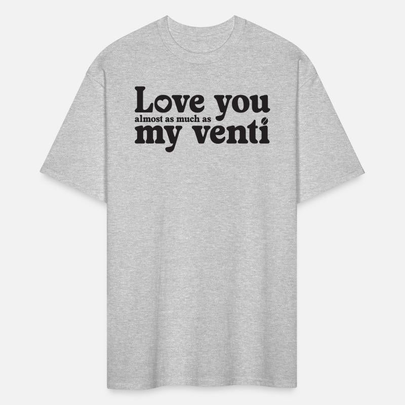 Love you also as much as my venti coffee