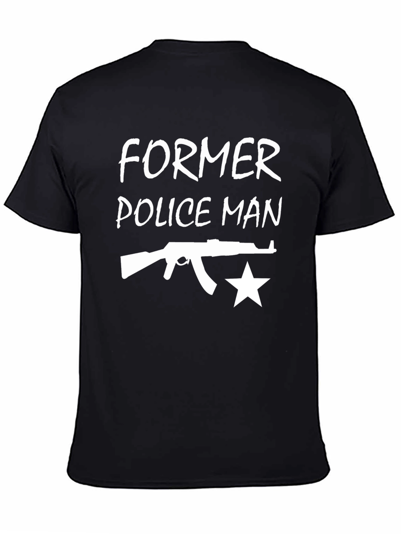 Former Police Man T-Shirt