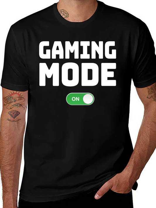 Gaming Mode ON T-Shirt - Gamer Apparel