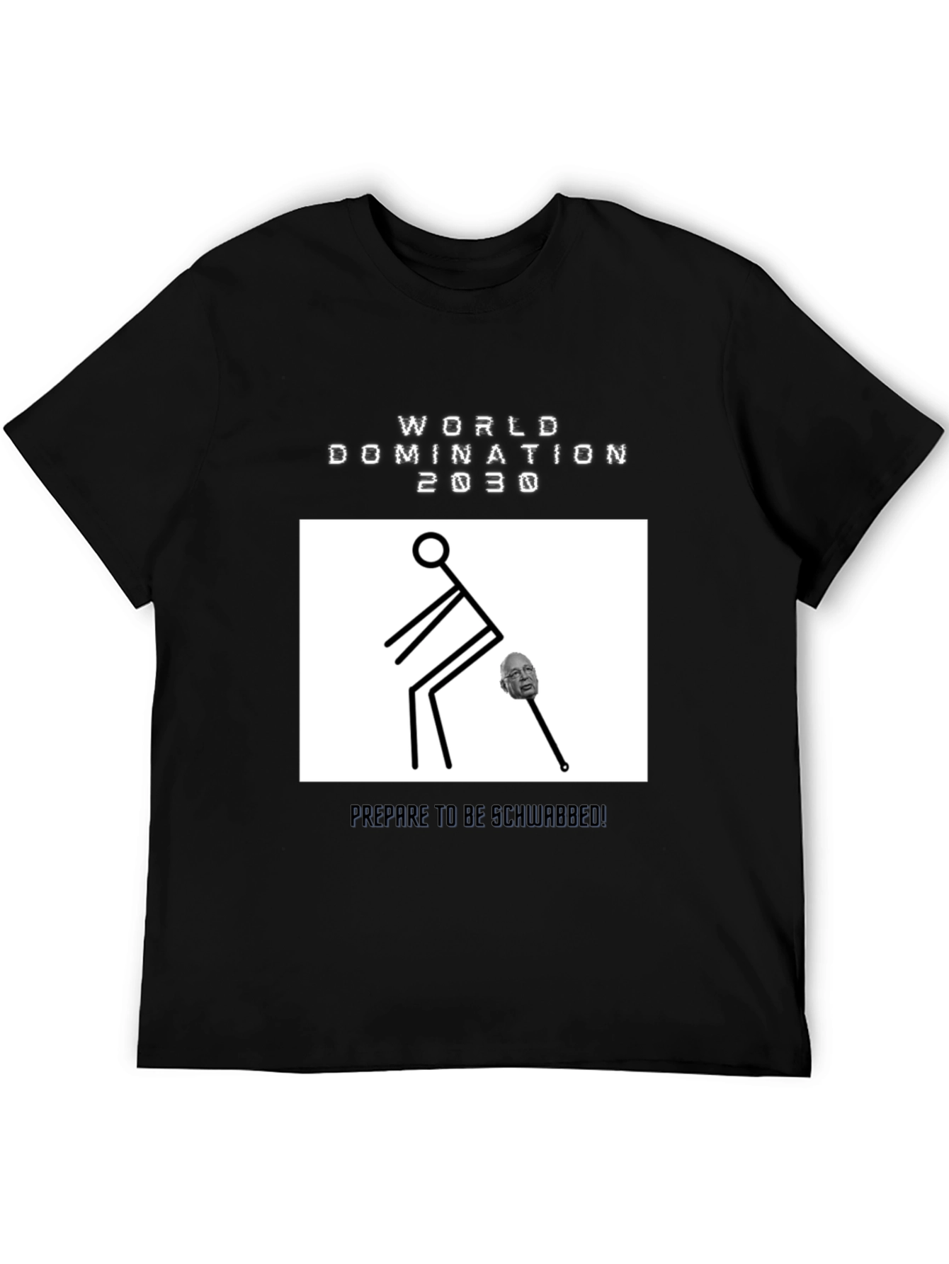 World Domination 2030 T-Shirt
