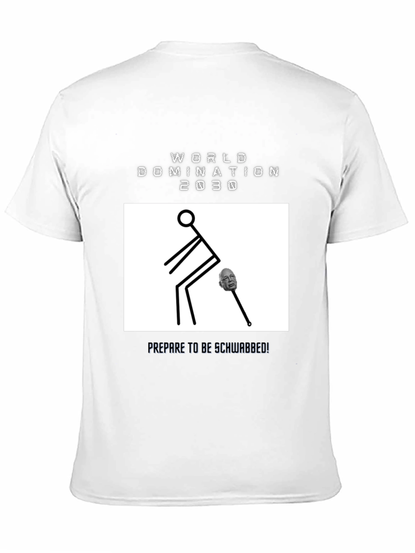 World Domination 2030 T-Shirt