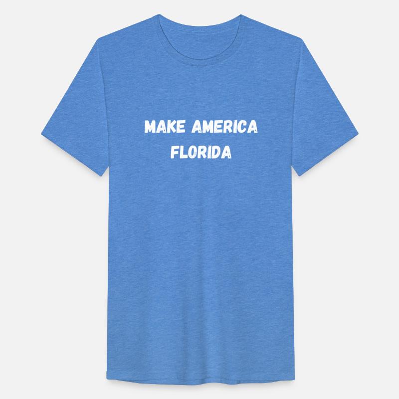 MAKE AMERICA FLORIDA