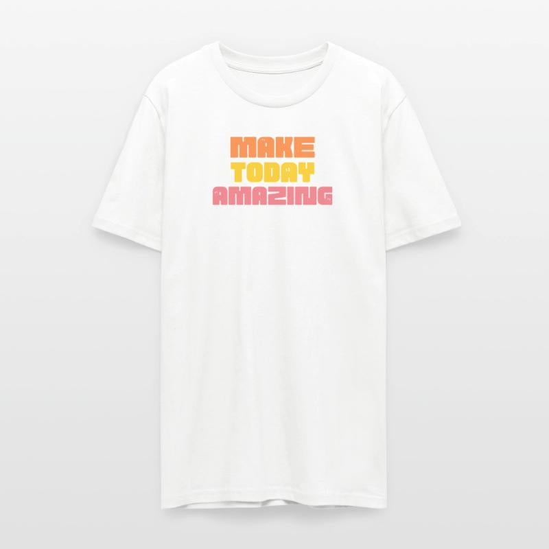 Make Today Amazing Colorful | Positive Typography