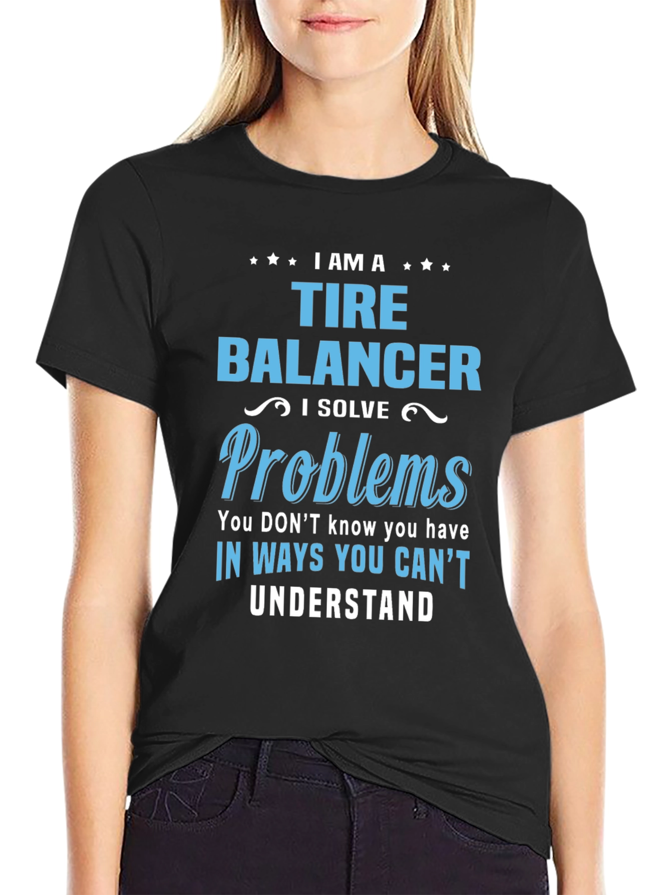 I Am a Tire Balancer Graphic Tee