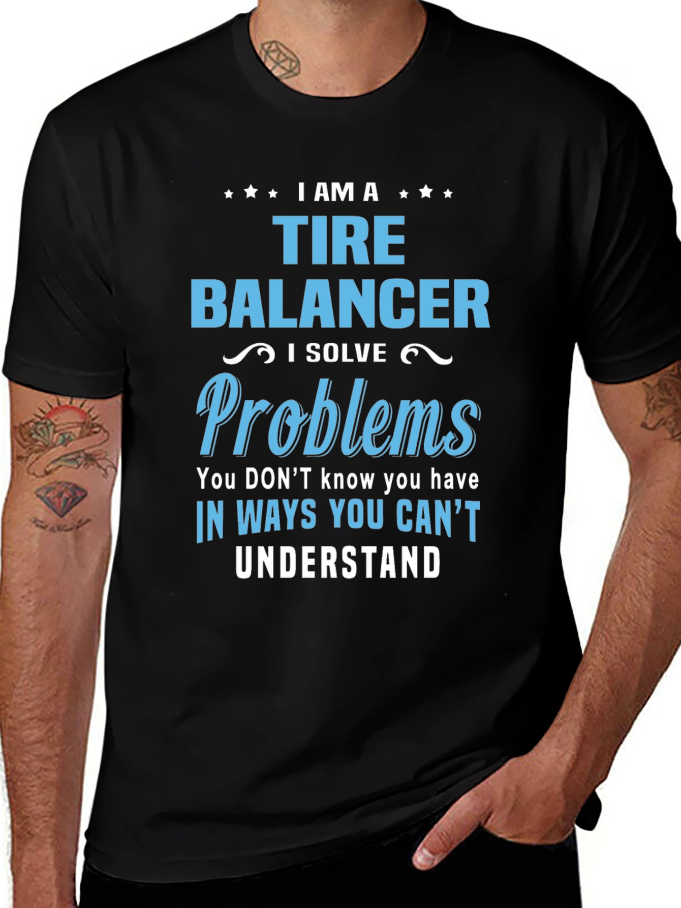 I Am a Tire Balancer Graphic Tee