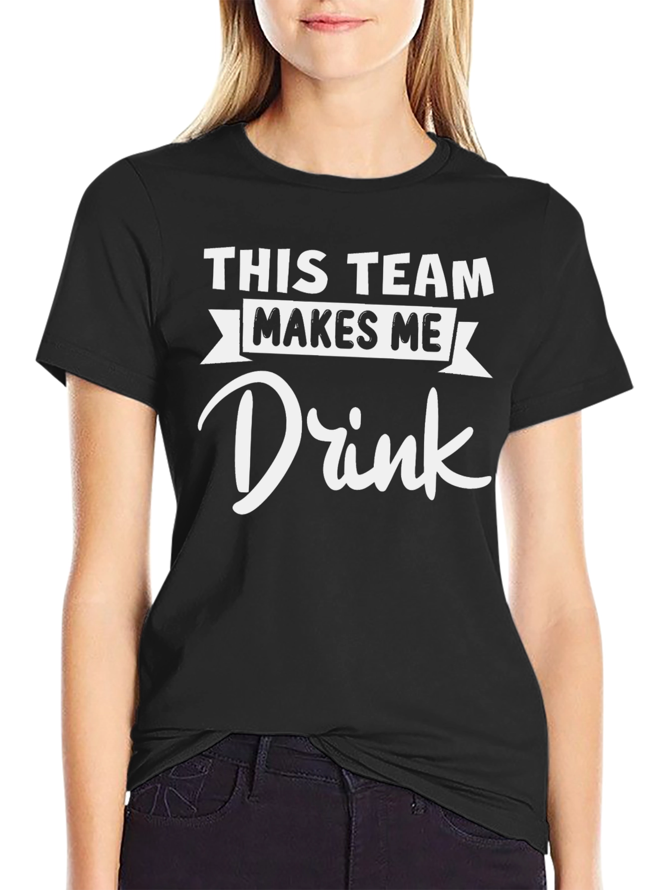 Funny This Team Makes Me Drink T-Shirt