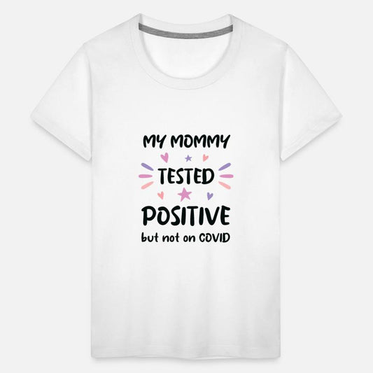 Mommy tested positive baby expecting pregnancy