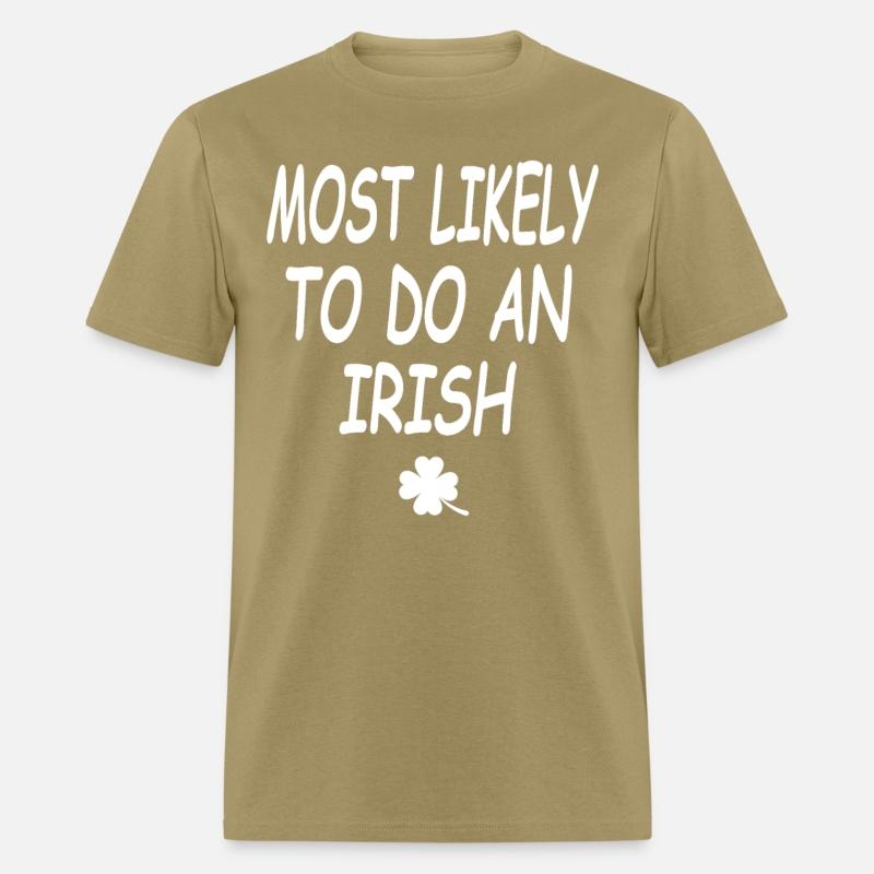 Most Likely To Do An Irish exit