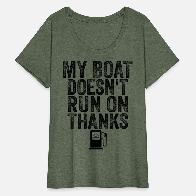 My Boat Doesn't Run On Thanks Boating lover