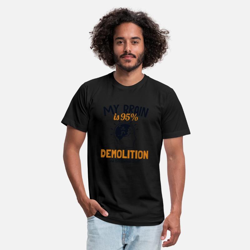 My Brain is 95% Demolition Home Wrecker House