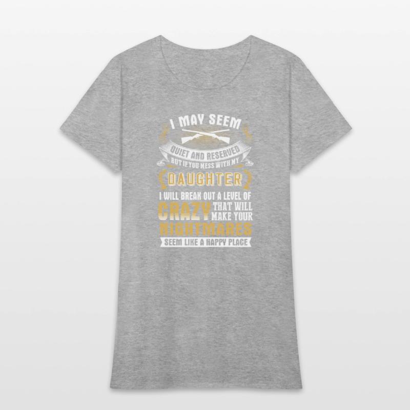 My daughter - I may seem quiet and reserved but