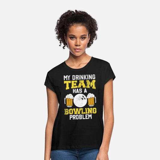 My Drinking Team Has A Bowling Problem