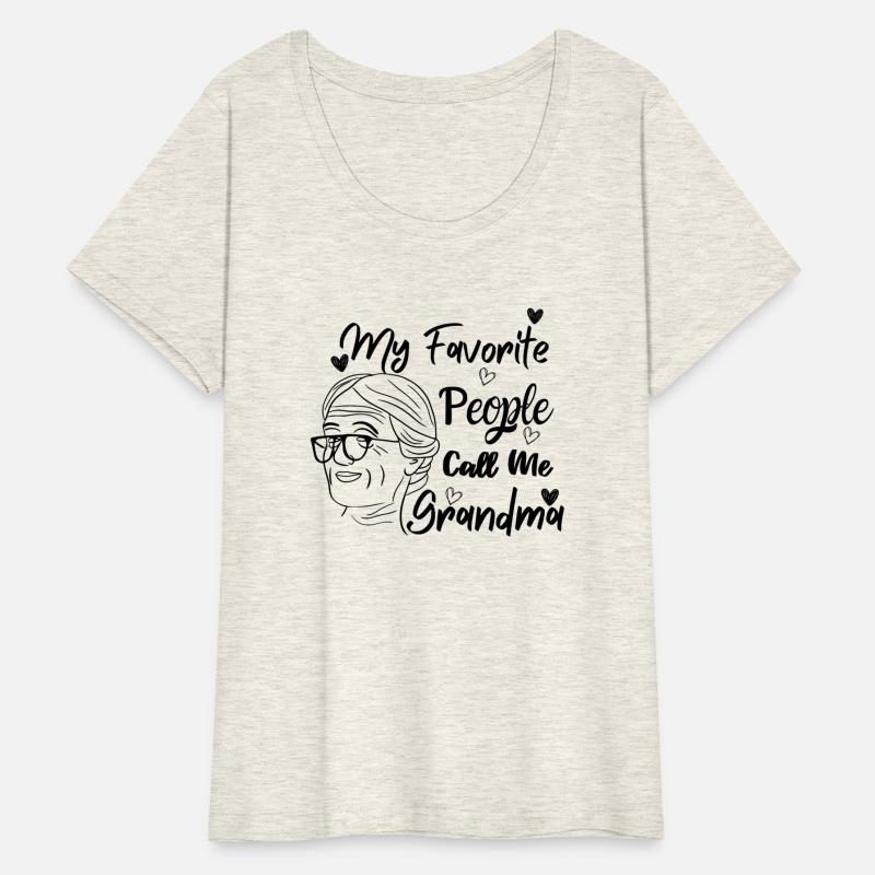 My Favorite People Call me Grandma