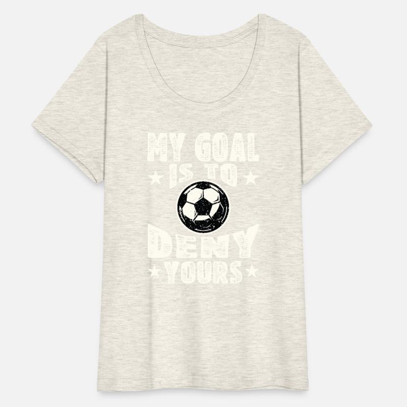My Goal is To Deny Yours Soccer Kids