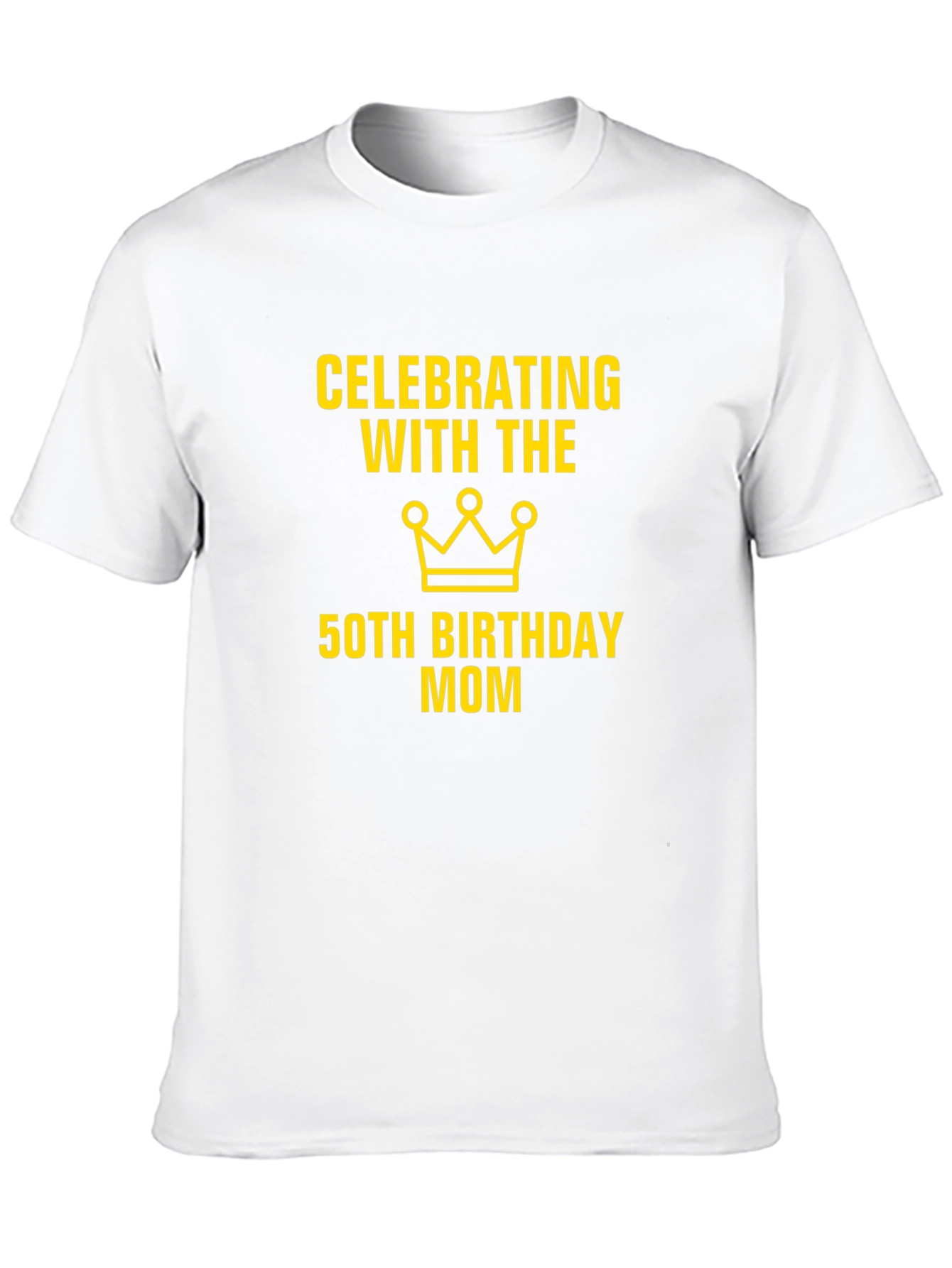 50th Birthday Mom T-Shirt - Celebration Tee