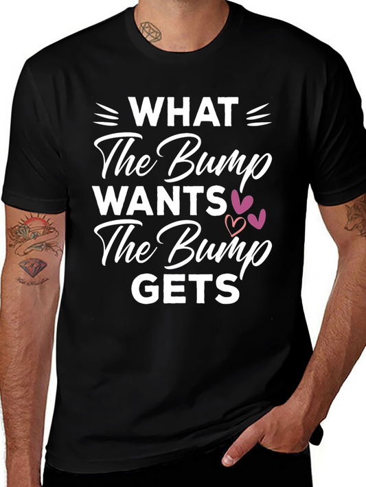Funny Pregnancy T-Shirt: What The Bump Wants