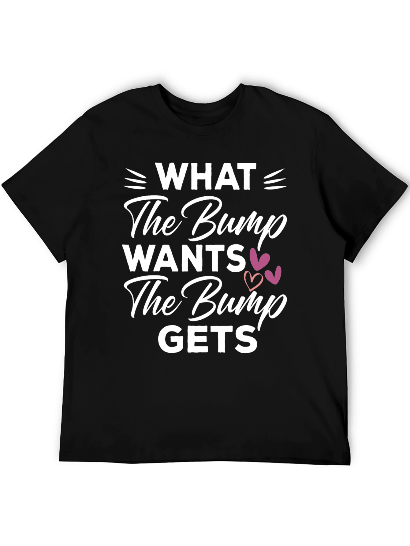 Funny Pregnancy T-Shirt: What The Bump Wants