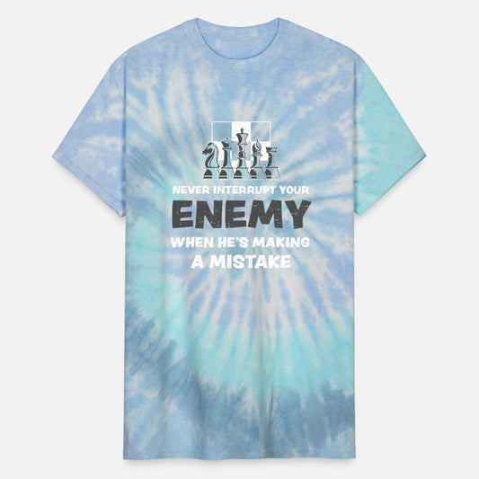 Never Interrupt Your Enemy When...