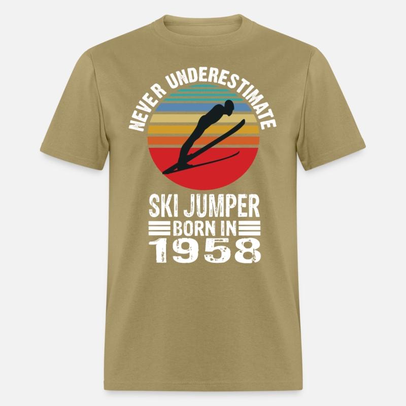 Never Underestimate Ski Jumper Born In 1958