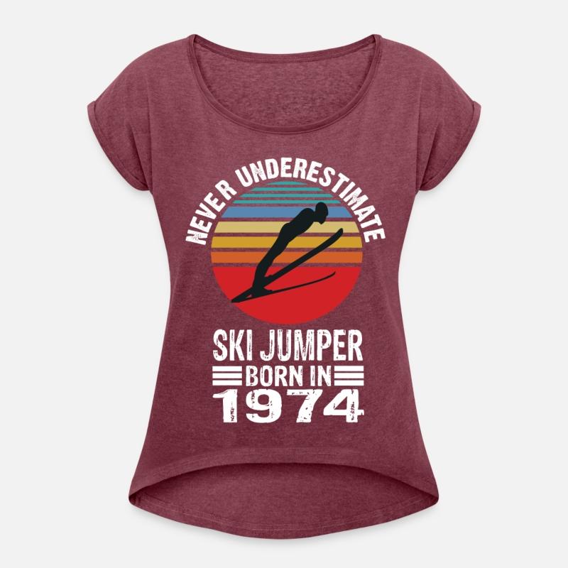 Never Underestimate Ski Jumper Born In 1974