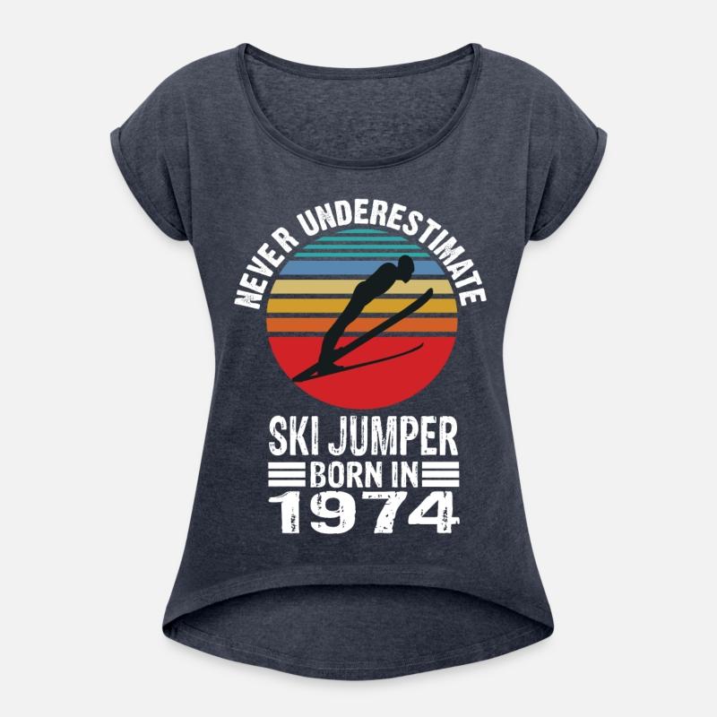 Never Underestimate Ski Jumper Born In 1974