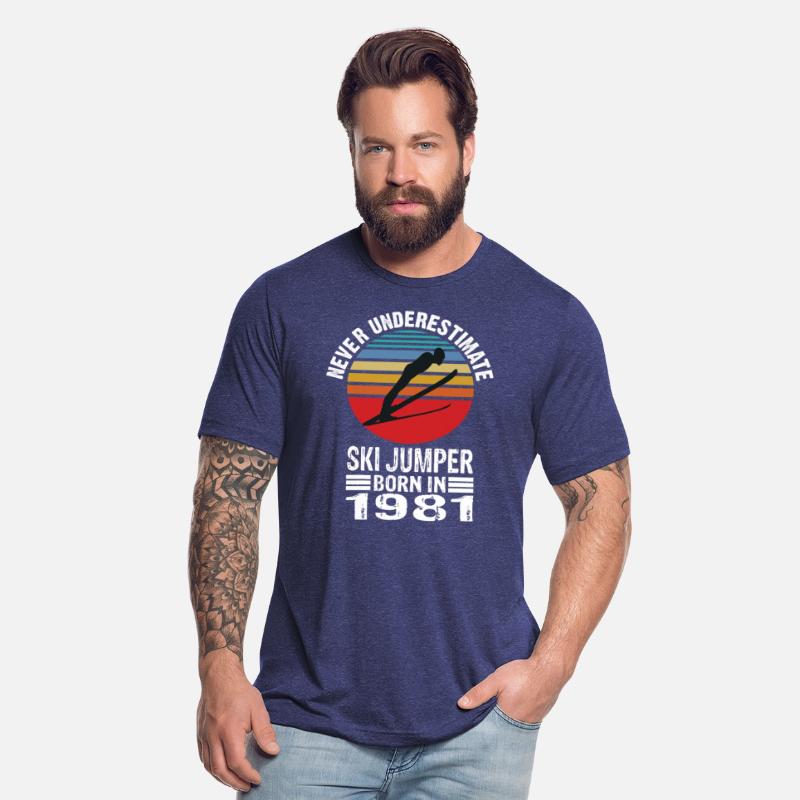 Never Underestimate Ski Jumper Born In 1981