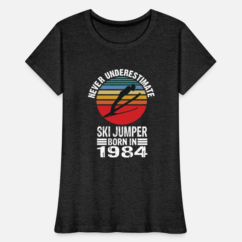 Never Underestimate Ski Jumper Born In 1984