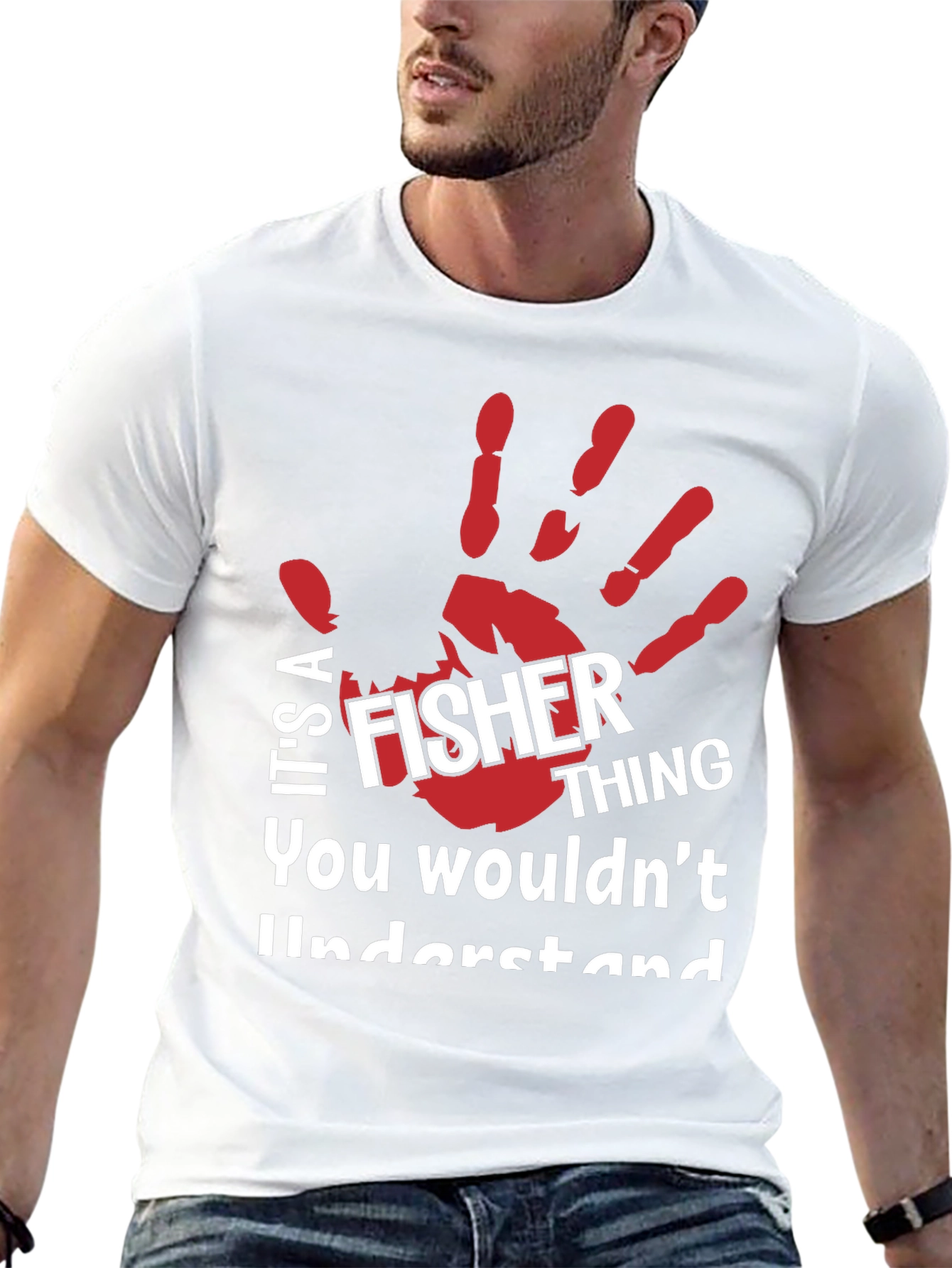 Fisher Thing T-Shirt - You Wouldnt Understand!