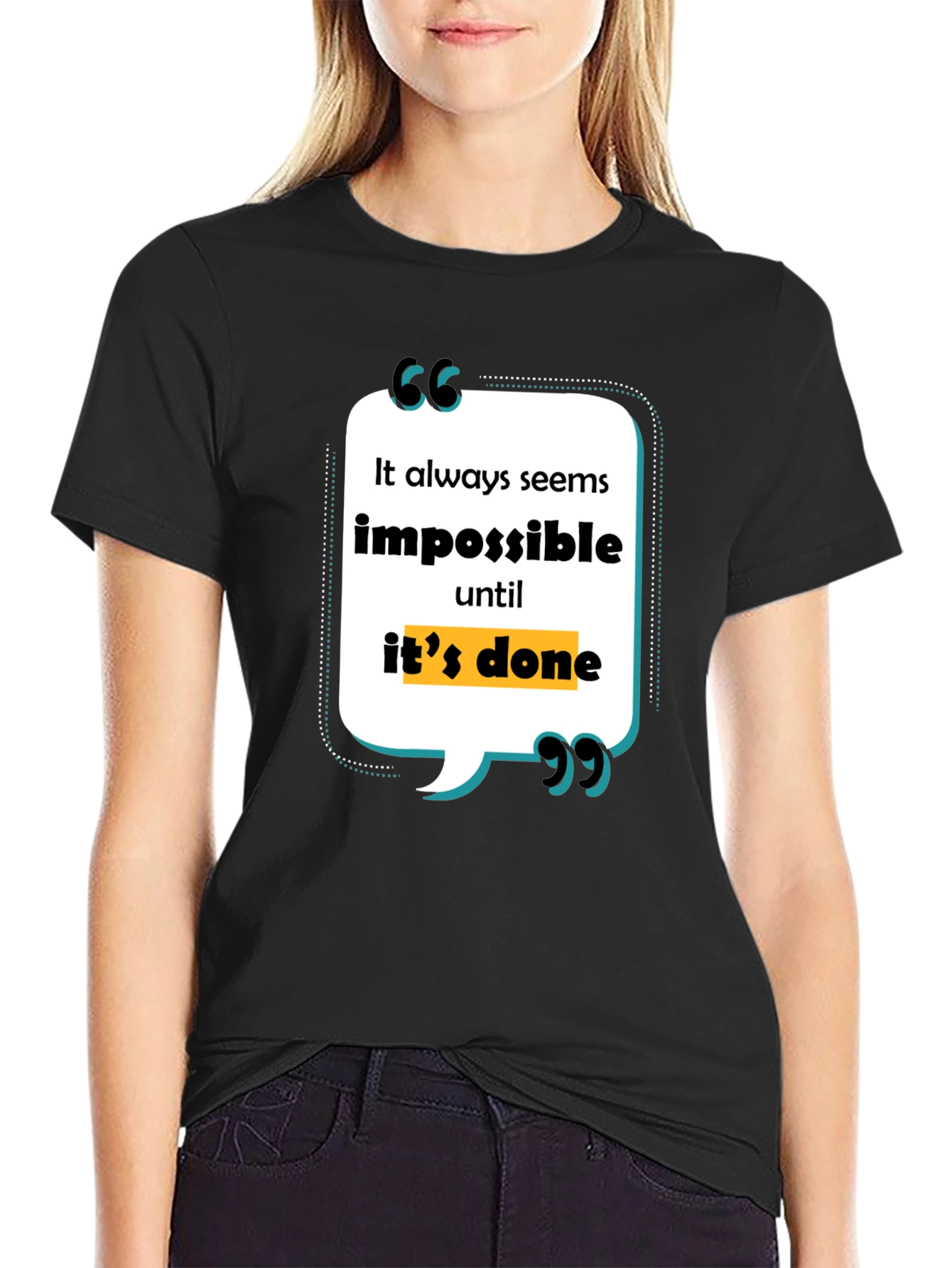 Inspirational Quote Graphic Tee - Its Always Impossible