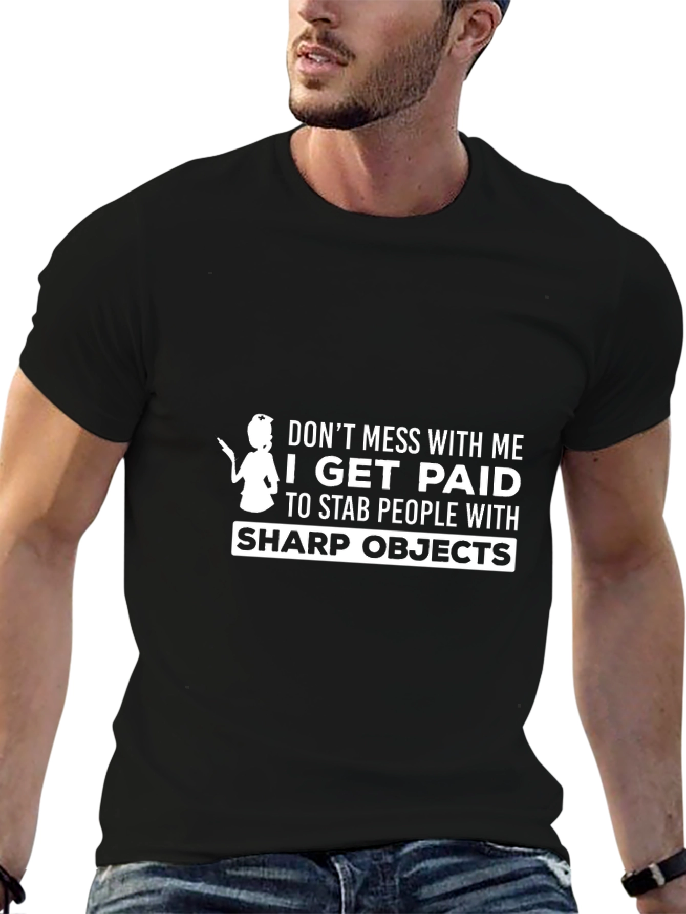 Funny Nurse T-Shirt: Dont Mess With Me