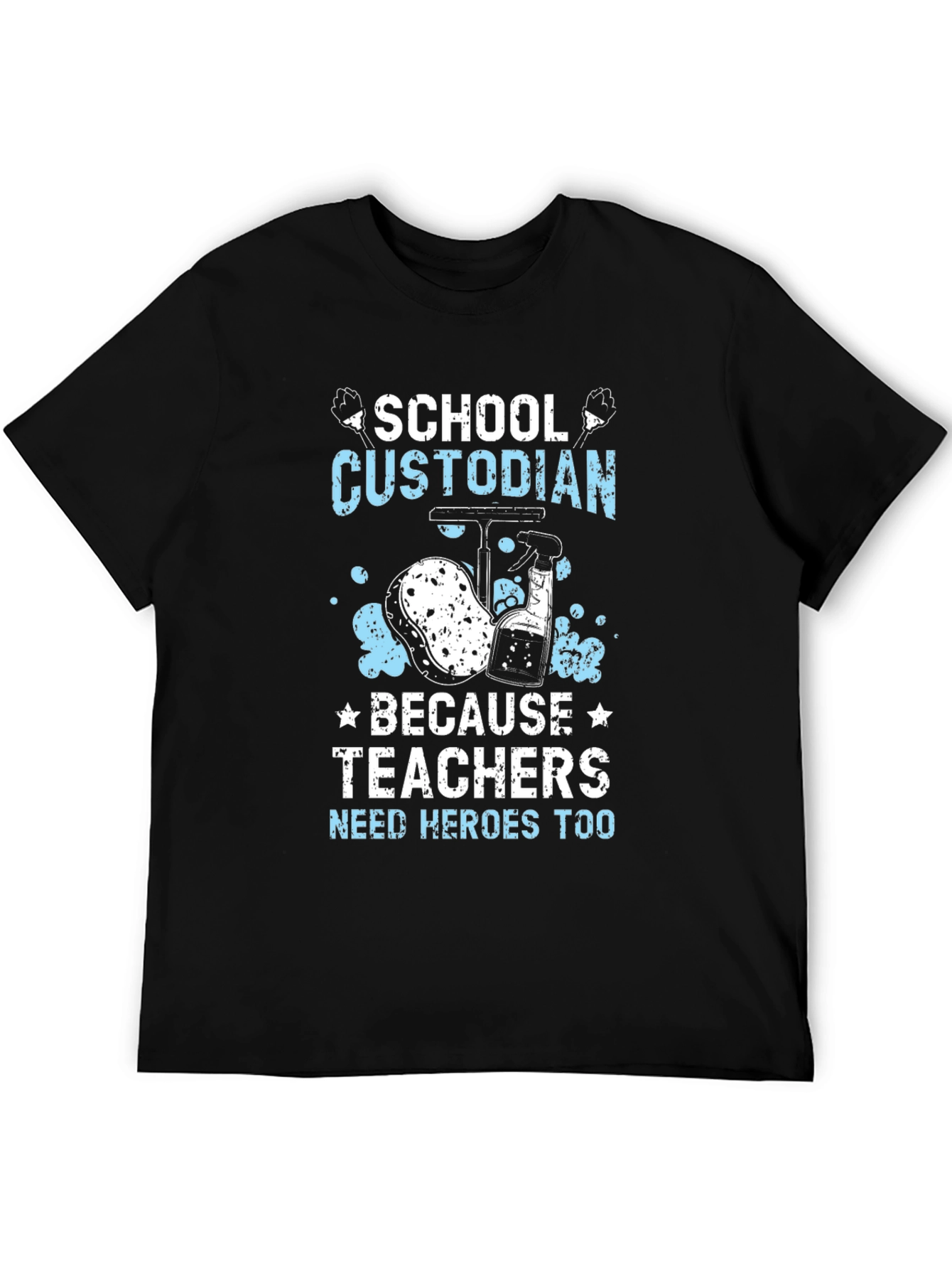 School Custodian Hero T-Shirt