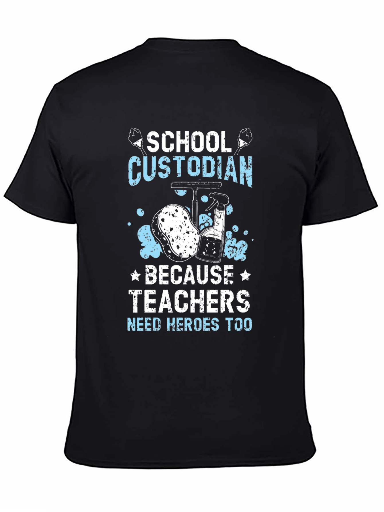 School Custodian Hero T-Shirt