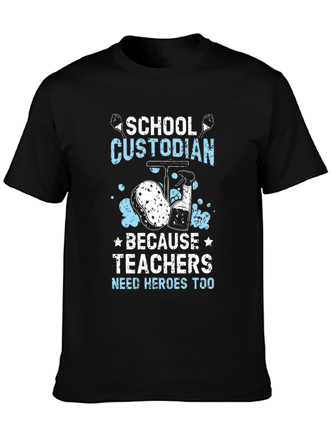 School Custodian Hero T-Shirt