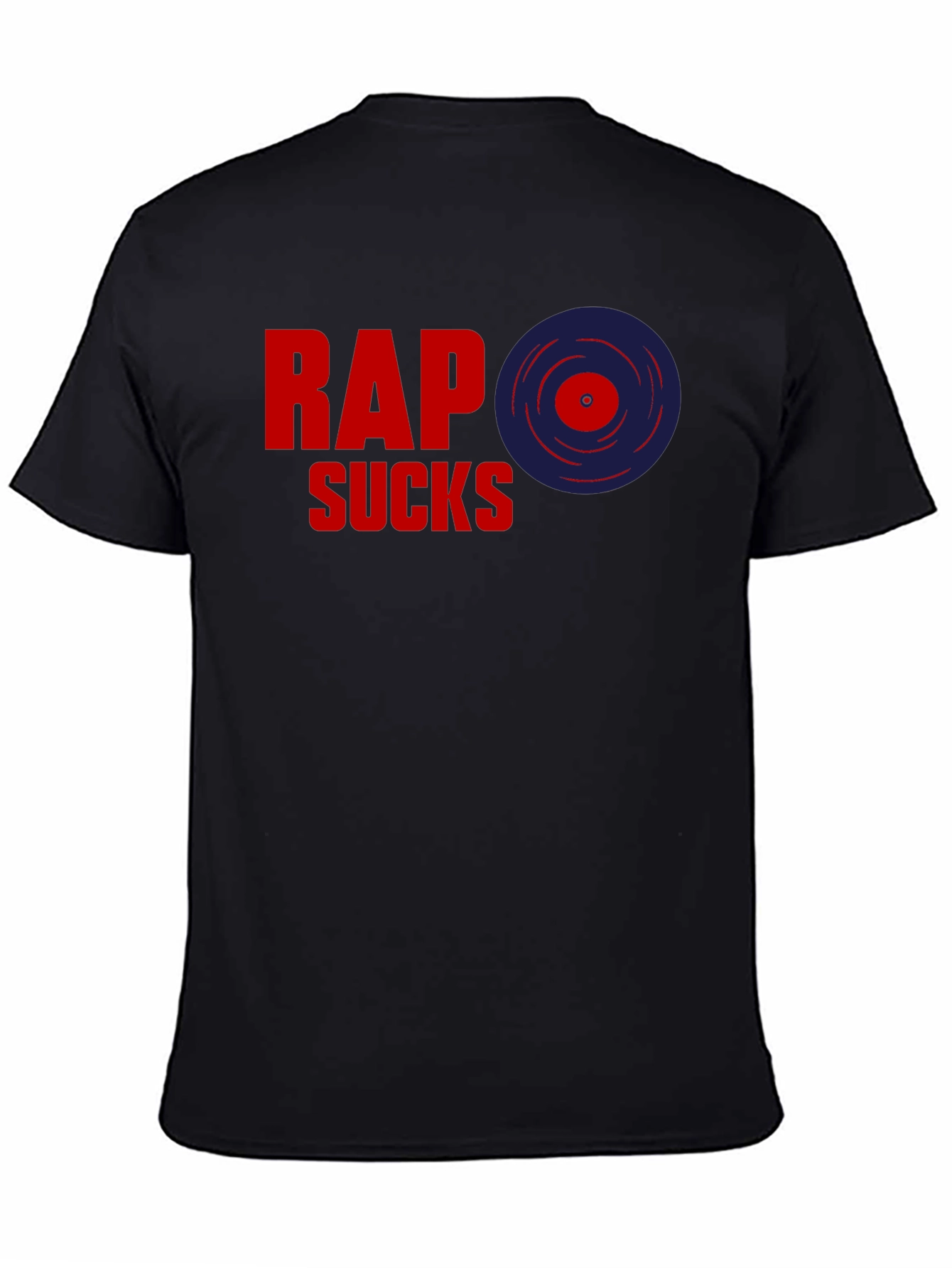 Rap Sucks T-Shirt - Anti-Rap Statement Tee