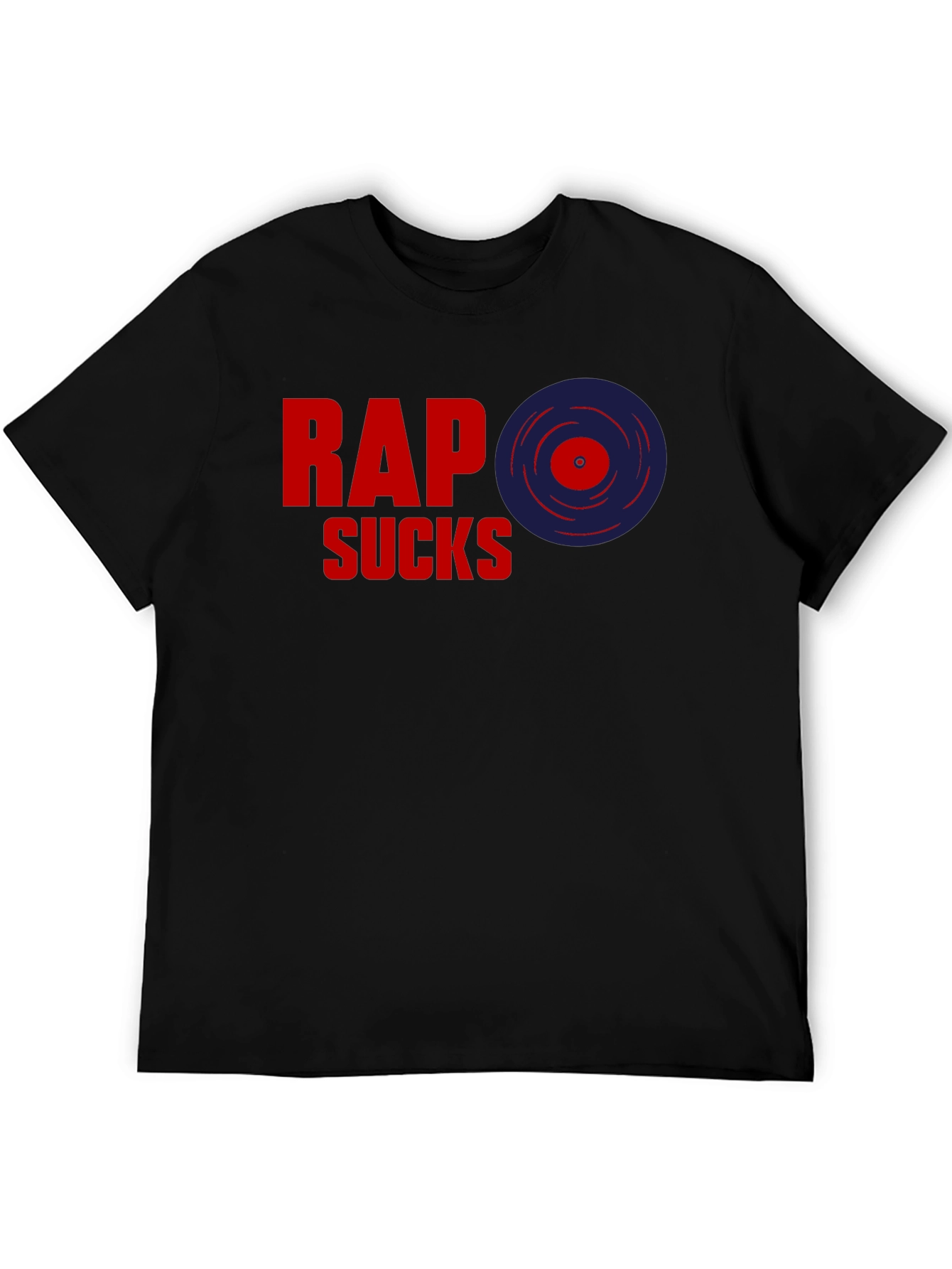 Rap Sucks T-Shirt - Anti-Rap Statement Tee