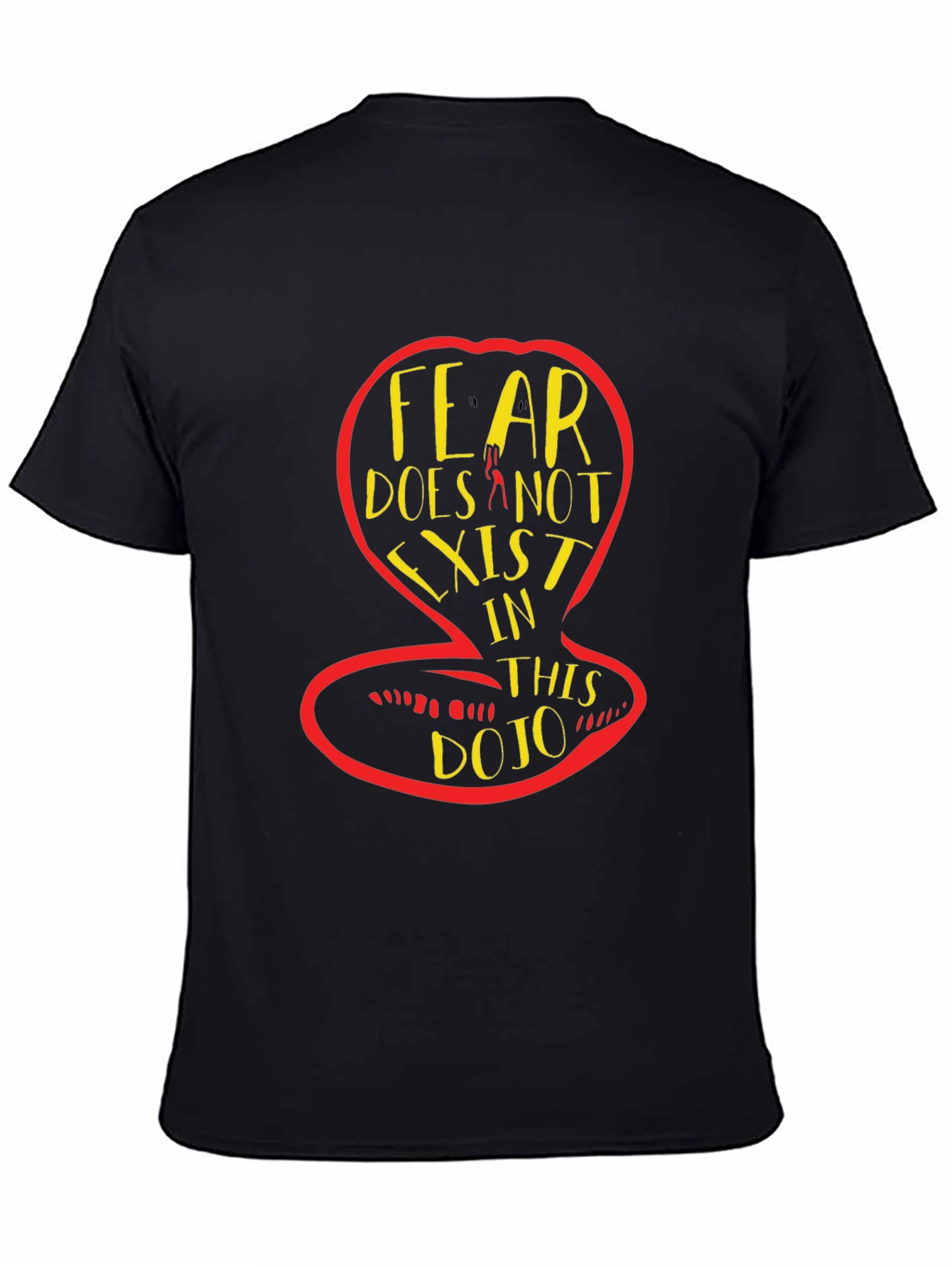 Fear Does Not Exist Cobra T-Shirt